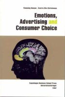 Flemming Hansen - Emotions, Advertising and Consumer Choice - 9788763001984 - V9788763001984