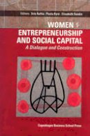 Aaltio L - Women Entrepreneurship and Social Capital: A Dialogue and Construction - 9788763002103 - V9788763002103