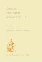 M J Driscoll - Care and Conservation of Manuscripts 13 - 9788763540339 - V9788763540339