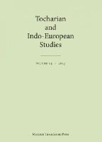 Jens Elmegard Rasmussen - Tocharian and Indo-European Studies Volume 14 - 9788763540667 - V9788763540667