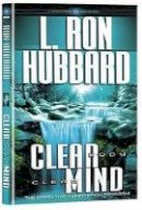 L Hubbard - Clear Body Clear Mind: The Effective Purification Program - 9788764944792 - V9788764944792