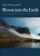 Else Ostergaard - Woven into the Earth - 9788772889351 - V9788772889351