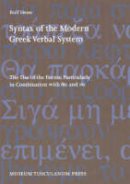 Rolf Hesse - Syntax of the Modern Greek Verbal System - 9788772898230 - V9788772898230