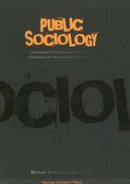 Professor Michael Hviid Jacobsen (Ed.) - Public Sociology - 9788773079331 - V9788773079331