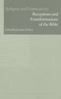 Kirsten Nielsen - Receptions and Transformations of the Bible - 9788779344266 - V9788779344266