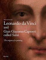 Maurizio Zecchini - Leonardo da Vinci and Gian Giacomo Caprotti Called Salaì: The Enigma of a Painting - 9788831726115 - V9788831726115