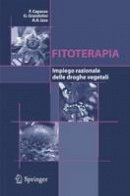 Francesco Capasso - Fitoterapia: Impiego razionale delle droghe vegetali (Italian Edition) - 9788847003026 - V9788847003026