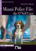 Gina D B Clemen - Reading & Training: Miami Police File: the O´Nell Case + audio CD/CD-ROM + App - 9788853006042 - V9788853006042