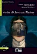 J.s. Le Fanu - Reading & Training: Stories of Ghosts and Mystery + audio CD - 9788853009548 - V9788853009548
