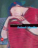 Rosa Falvo - Zainul Abedin: Great Masters of Bangladesh - 9788857210773 - V9788857210773