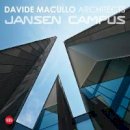 Hardback - Davide Macullo Architects: Jansen Campus - 9788857218663 - V9788857218663