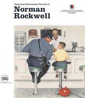 Stephanie Haboush Plunkett - American Chronicles: The Art of Norman Rockwell - 9788857225760 - V9788857225760
