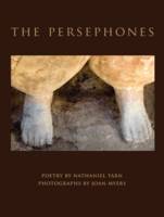 Joan Myers - Joan Myers & Nathaniel Tarn: The Persephones - 9788862084987 - V9788862084987