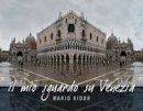 Mario Vidor - My Glance at Venice - 9788890203619 - V9788890203619