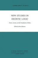 . Ed(S): Hilpinen, R.; Hilpinen, Risto - New Studies in Deontic Logic - 9789027712783 - V9789027712783
