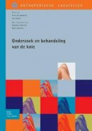 Van Nugteren, Koos; Winkel, Dos - Onderzoek En Behandeling Van de Knie - 9789031352050 - V9789031352050