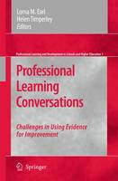  - Professional Learning Conversations: Challenges in Using Evidence for Improvement (Professional Learning and Development in Schools and Higher Education) - 9789048123568 - V9789048123568