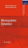 Ostasevicius, Vytautas; Dauksevicius, Rolanas - Microsystems Dynamics - 9789048197002 - V9789048197002