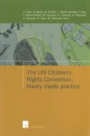 Andre Alen (Ed.) - The UN Children's Rights Convention: Theory meets practice - 9789050956406 - V9789050956406