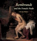 Eric Jan Sluijter - Rembrandt and the Female Nude - 9789053568378 - V9789053568378