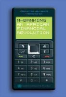 Simon Batchelor - M-Banking: An African Financial Revolution - 9789057270635 - V9789057270635