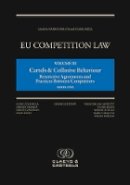 Mario Siragusa - Cartels and Collusive Behaviour: Restrictive Agreements and Practices Between Competitors - 9789077644201 - V9789077644201