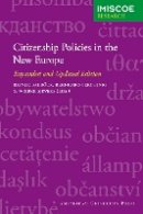 Rainer Baubock - Citizenship Policies in the New Europe - 9789089641083 - V9789089641083