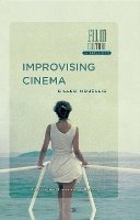Gilles Mouëllic - Improvising Cinema - 9789089645517 - V9789089645517