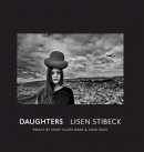 Lisen Stibeck - Daughters: Lisen Stibeck - 9789171263216 - V9789171263216