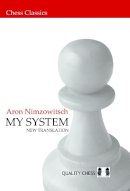 Aron Nimzowitsch - My System - 9789197600538 - V9789197600538
