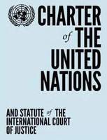 United Nations - Charter of the United Nations and Statute of the International Court of Justice - 9789211012835 - V9789211012835