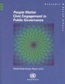United Nations - People Matter - Civic Engagement in Public Governance - 9789211231724 - V9789211231724