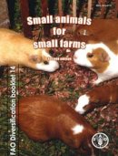 R. Trevor Wilson - Small animals for small farms - 9789251070673 - V9789251070673
