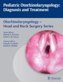 Milind V. E Kirtane - Padiatric Otorhinolaryngology: Diagnosis and Treatment - 9789382076049 - V9789382076049