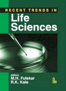 . Ed(s): Fulekar, M. H.; Kale, R. K. - Recent Trends in Life Sciences - 9789382332251 - V9789382332251