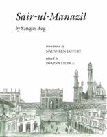 Sangin Beg - Sair-ul-Manazil - 9789382381860 - V9789382381860