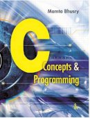 Mamta Bhusry - C: Concepts & Programming - 9789385909306 - V9789385909306
