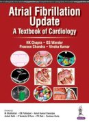 Hk Chopra - Atrial Fibrillation Update: A Textbook of Cardiology - 9789386261953 - V9789386261953