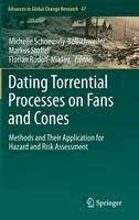 Schneuwly-Bollschwei - Dating Torrential Processes on Fans and Cones: Methods and Their Application for Hazard and Risk Assessment - 9789400743359 - V9789400743359