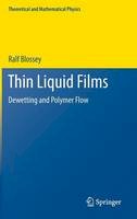 Ralf Blossey - Thin Liquid Films: Dewetting and Polymer Flow - 9789400744547 - V9789400744547