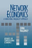 David Ben-Arieh - Network Economics: A Variational Inequality Approach - 9789401049641 - V9789401049641