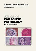 K. Salfelder - Atlas of Parasitic Pathology - 9789401049887 - V9789401049887