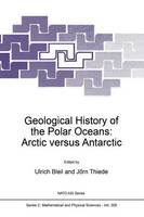 U. Bleil (Ed.) - Geological History of the Polar Oceans: Arctic versus Antarctic - 9789401074100 - V9789401074100