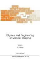 R. Guzzardi (Ed.) - Physics and Engineering of Medical Imaging - 9789401080811 - V9789401080811