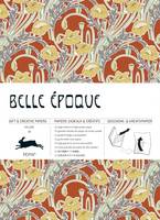 Pepin Van Roojen - Belle Epoque: Gift & Creative Paper Book: Vol. 66 - 9789460090783 - V9789460090783