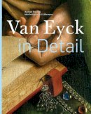 Annick Born - Van Eyck in Detail - 9789461300591 - V9789461300591