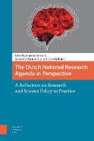Henk Molenaar (Ed.) - The Dutch National Research Agenda in Perspective: A Reflection on Research and Science Policy in Practice - 9789462982796 - V9789462982796