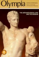 Manolis Andronicos - Olympia - The Archaeological Site and the Museums - 9789602130469 - V9789602130469