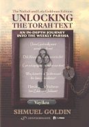 Rabbi Shmuel Golden - Unlocking the Torah Text Vayikra (Leviticus) - 9789652294500 - V9789652294500