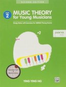 Ying Ng Ying - Music Theory For Young Musicians - Grade 2 - 9789671000328 - V9789671000328